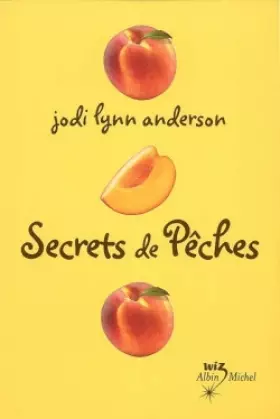 Couverture du produit · Secrets de Pêches