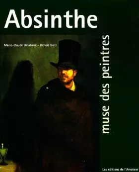 Couverture du produit · Absinthe, muse des peintres