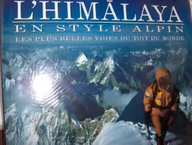 Couverture du produit · L'himalaya en style alpin, les plus belles voies du toit du monde
