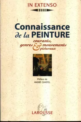 Couverture du produit · Connaissance de la peinture. Courants, genres & mouvements picturaux