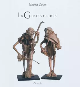 Couverture du produit · La Cour des miracles