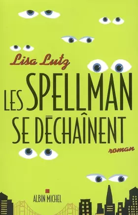 Couverture du produit · Les Spellman se déchaînent