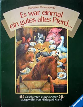 Couverture du produit · Es war einmal ein gutes altes Pferd: Geschichten zum Vorlesen
