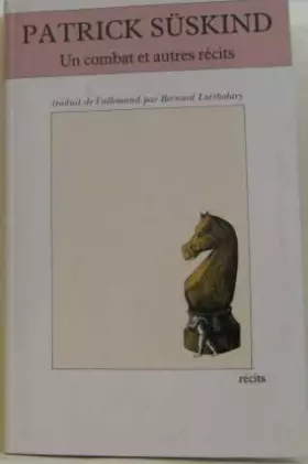 Couverture du produit · Un combat et autres récits