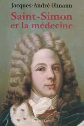 Couverture du produit · Saint-Simon et la médecine