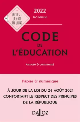 Couverture du produit · Code de l'éducation 2022 16ed - Annoté et commenté