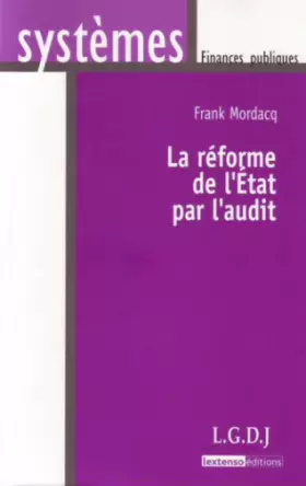Couverture du produit · La réforme de l'Etat par l'audit