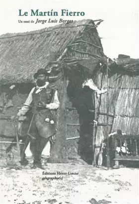 Couverture du produit · Le Martin Fierro: Suivi de Quatre vies imaginaires