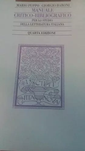 Couverture du produit · Manuale critico-bibliografico per lo studio della letteratura italiana