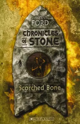 Couverture du produit · Scorched Bone (Chronicles of Stone)