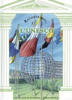 Couverture du produit · Raconte-moi... L'UNESCO