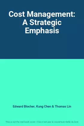Couverture du produit · Cost Management: A Strategic Emphasis
