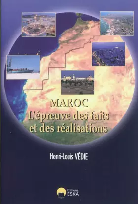 Couverture du produit · Maroc, l'épreuve des faits et des réalisations
