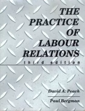 Couverture du produit · The Practice of Labour Relations