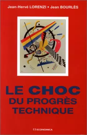 Couverture du produit · Le choc du progrès technique