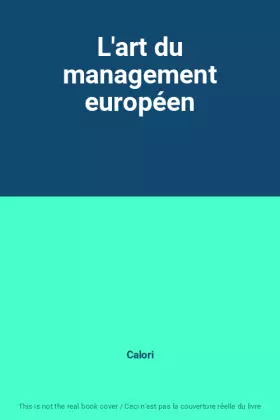 Couverture du produit · L'art du management européen