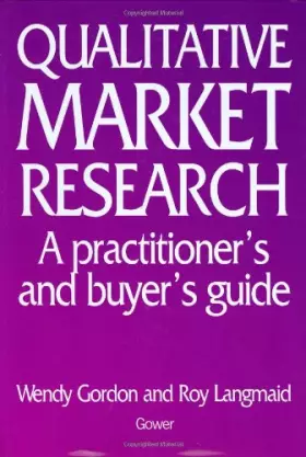 Couverture du produit · Qualitative Market Research: A Practitioner's and Buyer's Guide