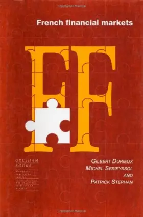 Couverture du produit · French Financial Markets (International Financial Markets)