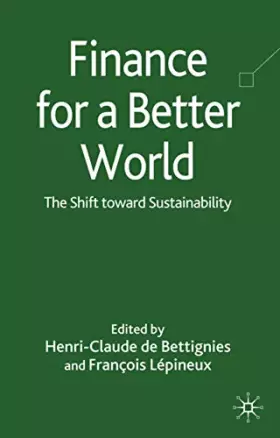 Couverture du produit · Finance for a Better World: The Shift Toward Sustainability