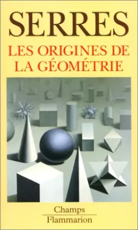 Couverture du produit · Les origines de la géométrie. Tiers livre des fondations