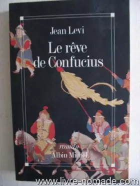 Couverture du produit · Le rêve de Confucius: Roman