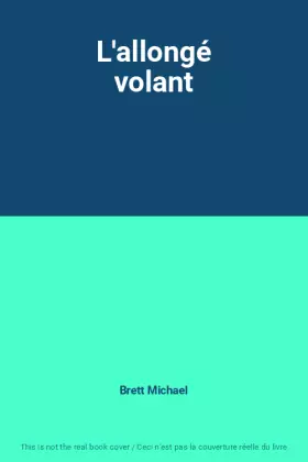 Couverture du produit · L'allongé volant