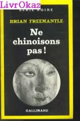 Couverture du produit · Ne chinoisons pas !