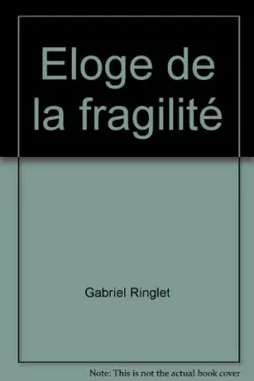 Couverture du produit · Eloge de la fragilité