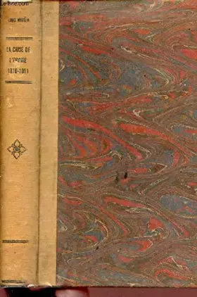 Couverture du produit · La crise de l'empire 1810-1811.