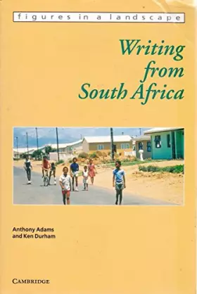 Couverture du produit · Writing from South Africa (Figures in a Landscape)