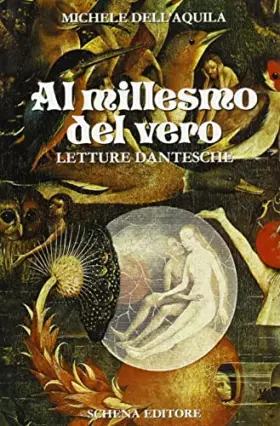 Couverture du produit · Al millesmo del vero. Letture dantesche