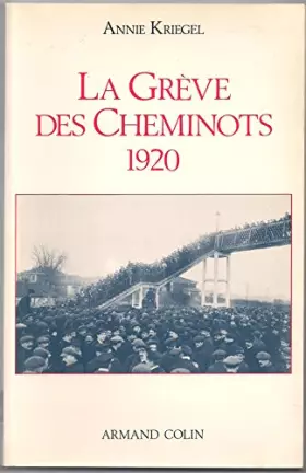 Couverture du produit · LA GREVE DES CHEMINOTS . 1920