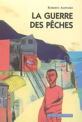 Couverture du produit · La guerre des pêches