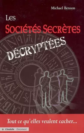 Couverture du produit · Les sociétés secrètes décryptées