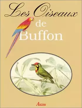 Couverture du produit · Les oiseaux de Buffon