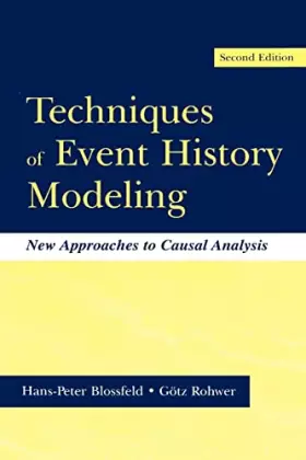 Couverture du produit · Techniques of Event History Modeling: New Approaches to Casual Analysis