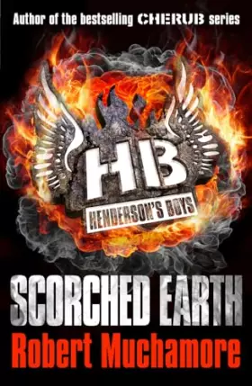 Couverture du produit · Henderson's Boys: Scorched Earth: Book 7
