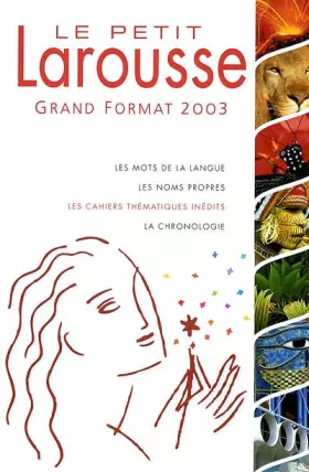 Couverture du produit · Le Petit Larousse Grand Format 2003