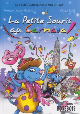 Couverture du produit · La Petite Souris au Carnaval