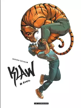 Couverture du produit · Klaw - tome 1 - Éveil