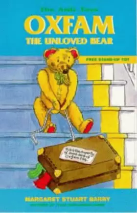 Couverture du produit · Oxfam the Unloved Bear (The Attic Toys)