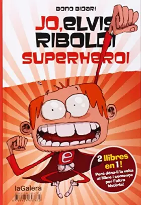 Couverture du produit · Jo, Elvis Riboldi, Superheroi. Jo, Elvis Riboldi, I Emma Superstar: 55 (Novel·la gràfica)