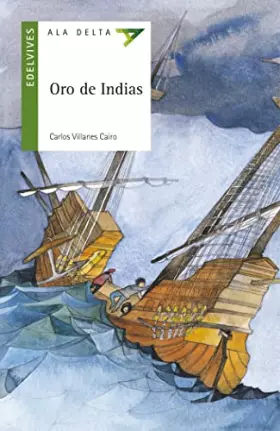 Couverture du produit · Oro de Indias: 53 (Ala Delta - Serie verde)