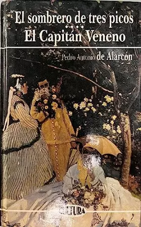 Couverture du produit · El sombrero de tres picos. el capitan veneno