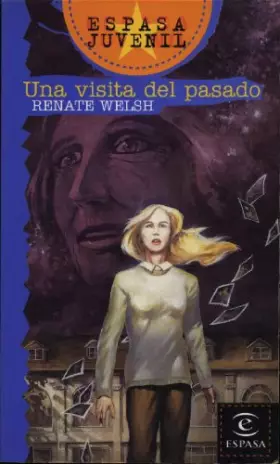 Couverture du produit · UNA VISITA DEL PASADO-JUVENIL (SIN COLECCION)