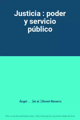 Couverture du produit · Justicia : poder y servicio público