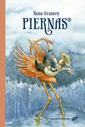 Couverture du produit · Piernas (Narrativa ilustrada)