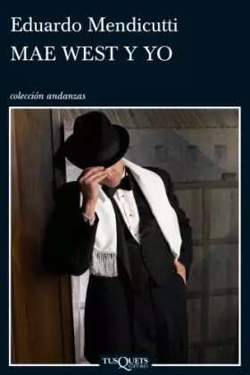 Couverture du produit · Mae West y yo: 755 (Andanzas)