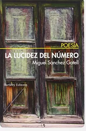 Couverture du produit · La Lucidez Del Número (POESIA)