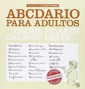 Couverture du produit · Abecedario Para Adultos: Prohibido a menores de 18 años: 3 (Bridge)